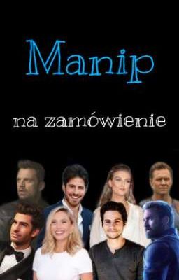 Manip na zamówienie