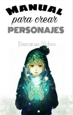 Manual Para Crear Personajes [PAUSADA]