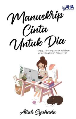 Manuskrip Cinta Untuk Dia | CERPEN E-BOOK