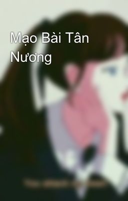 Mạo Bài Tân Nương