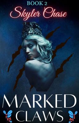 Marked Claws (Mystic Bonds #2) | COMPLETED