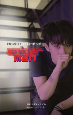 [Markhyuck/Trans] Spiderman