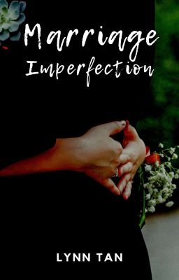 Marriage Imperfection