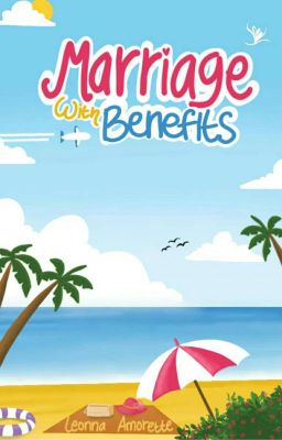 Marriage With Benefits (Terbit Namina Books)