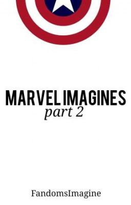 Marvel Imagines - Part Two