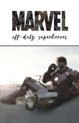 MARVEL: Off-Duty Superheroes [one-shots + imagines]