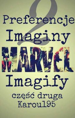 Marvel - Preferencje i Imaginy 2