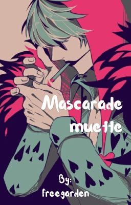 Mascarade muette [Corazon]