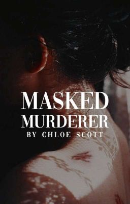 Masked Murderer | ✔