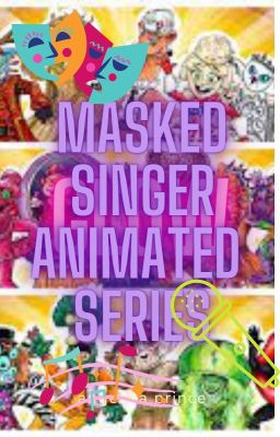 Masked Singer: Animated Seires! (SEASON 1)