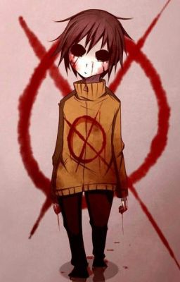 Masky x Reader (Creepypasta x oc) Nụ cười của em