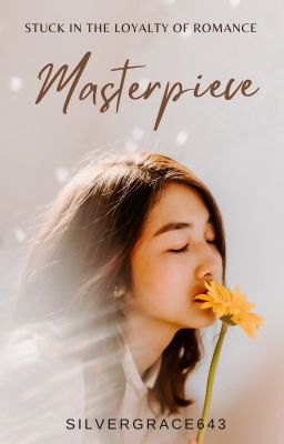 Masterpiece | Poetry | COMPLETED