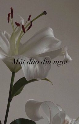 Mật Đào Dịu Ngọt