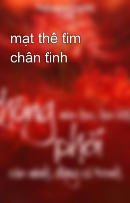 mạt thế tìm chân tình