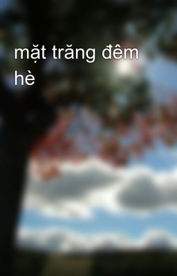 mặt trăng đêm hè