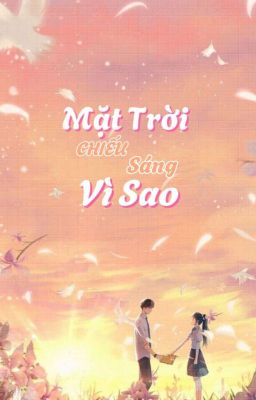 Mặt Trời Chiếu Sáng Vì Sao