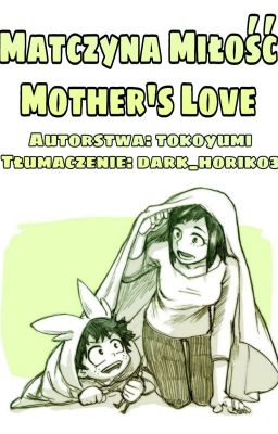 Matczyna Miłość / Mother's Love - Boku no Hero Academia [KOMIKS PL]