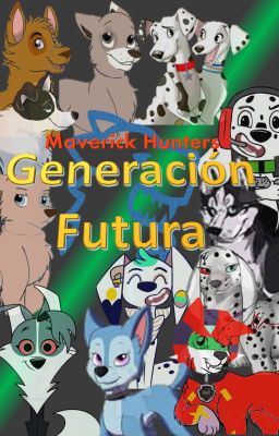 Maverick Hunters-Generación Futura [Cancelada]