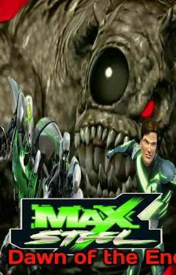 Max Steel:Dawn Of The End [Tierra 33]