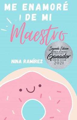 Me enamoré de mi Maestro |Libro I Bilogía Hijos Pródigos|