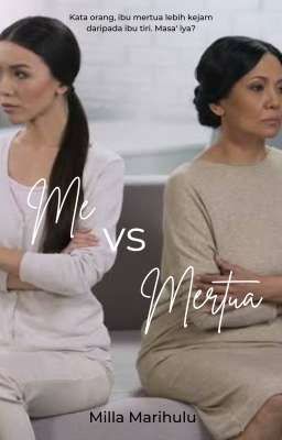 Me VS Mertua