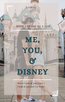 me, you, & disney