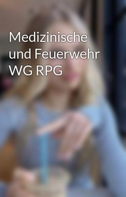 Medizinische und Feuerwehr WG RPG 