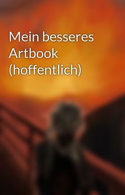 Mein besseres Artbook (hoffentlich)