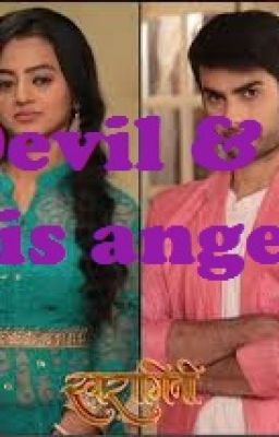 Mein hoon ek ANGEL or DEVIL mera yaar (SwaSan a ss) {Complete}