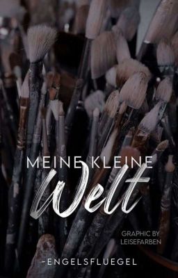 Meine kleine Welt