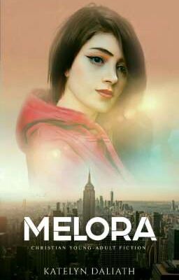 Melora - A Christian Young Adult Fiction