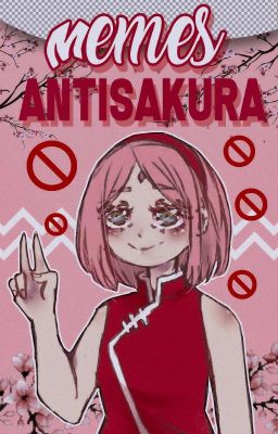 Memes Anti-Sakura