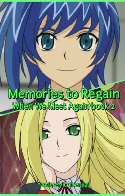 Memories to Regain (Book 2 of When We Meet Again)