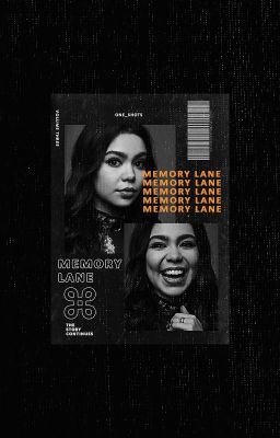 MEMORY LANE ▷ ONE-SHOTS