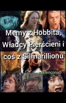 Memy z Hobbita, Władcy Pierścieni i coś z Silmarillionu