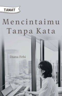 Mencintaimu Tanpa Kata