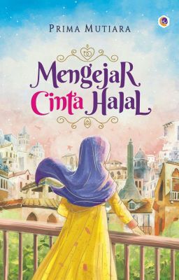 Mengejar Cinta Halal [Firdaus Family 1]