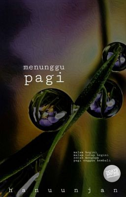 Menunggu Pagi