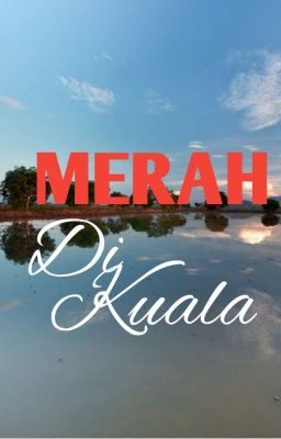 Merah di Kuala