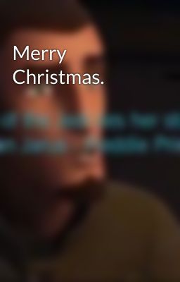 Merry Christmas.