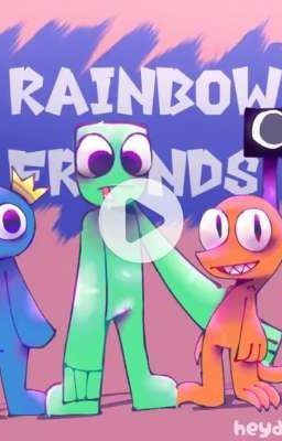 mes animations ou meme préfèrer de rainbow Friends 