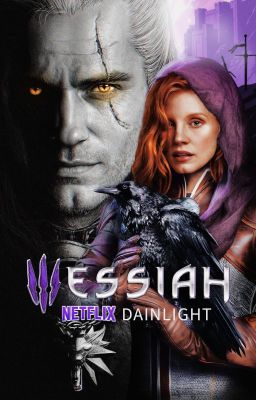 messiah ━ geralt de rivia.