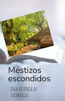 Mestizos escondidos I: La discordia de Ekta