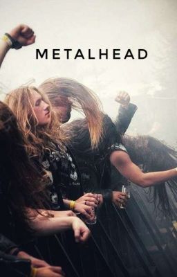 Metalhead