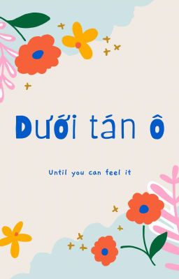 [MH] dưới tán ô