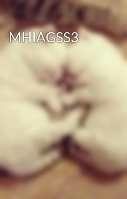 MHIAGSS3