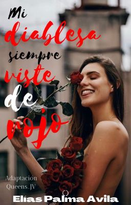 Mi diablesa siempre viste de rojo (Juliantina G!P)