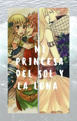 Mi princesa del sol y luna