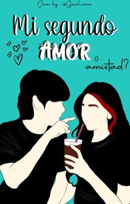 Mi segundo amor o... [Mini Fic] 