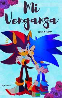 MI VENGANZA (SONADOW) [Pausada? ] 